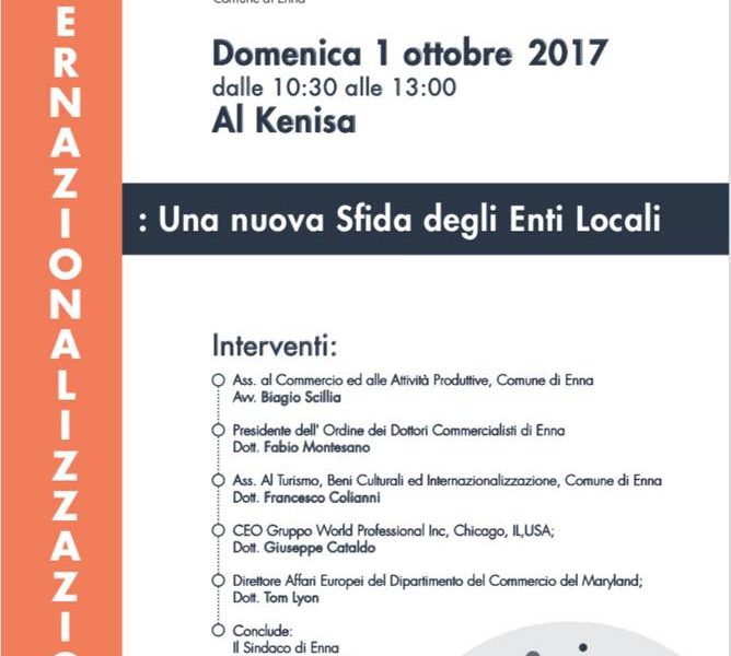 Enna: incontro “Internazionalizzazione: Una Nuova Sfida degli Enti Locali”