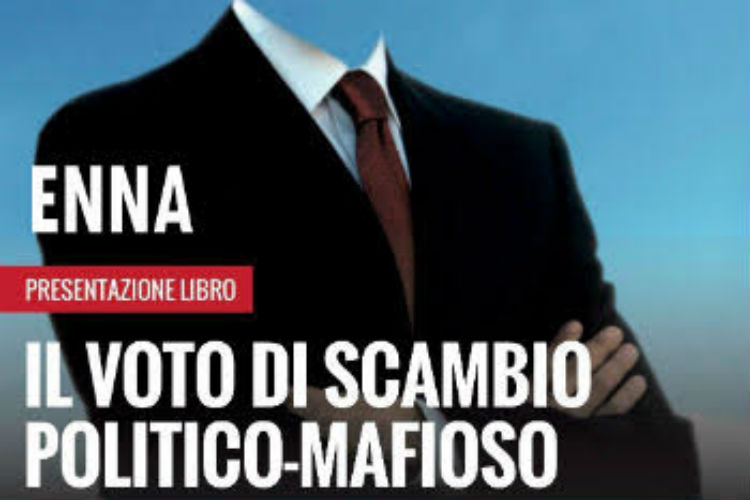 Enna: martedì presentazione del libro “Il voto di scambio politico-mafioso”